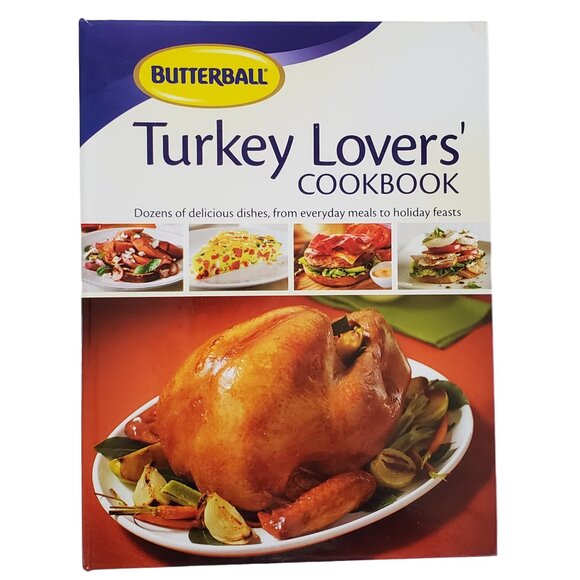 Butterball Turkey Lovers Cookbook Recipes Meals Spiral Color Pictures Hardcover - Picture 1 of 8